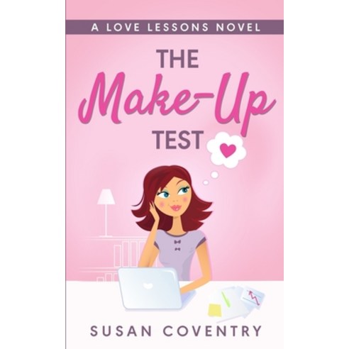 (영문도서) The Make-Up Test: A Love Lessons Novel Paperback, Independently Published, English, 9798353598169