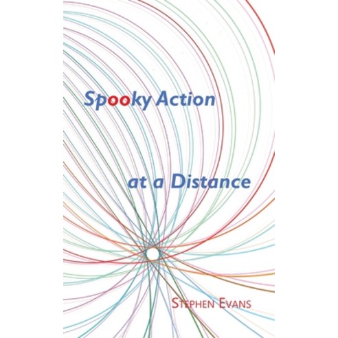 (영문도서) Spooky Action at a Distance Paperback, Time Being Media, LLC, English, 9781953725202