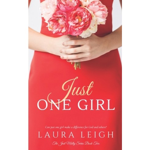 Just One Girl Paperback, Independently Published