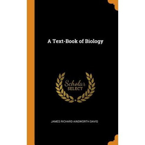 (영문도서) A Text-Book of Biology Hardcover, Franklin Classics, English, 9780342112777