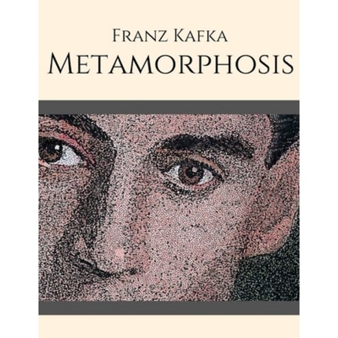 The Metamorphosis Paperback, Independently Published, English, 9798699607501