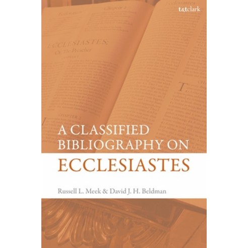 (영문도서) A Classified Bibliography on Ecclesiastes Paperback, T&T Clark, English, 9780567717191