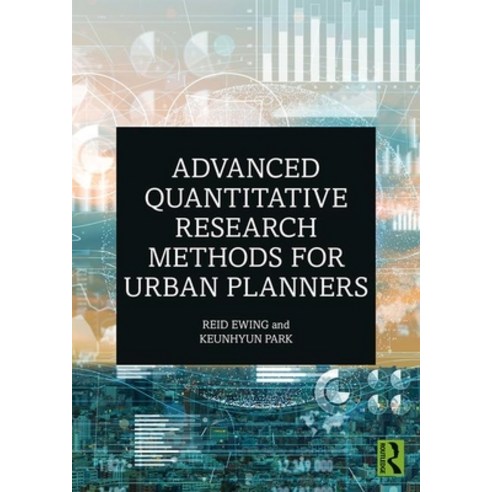 Advanced Quantitative Research Methods for Urban Planners, Routledge, English, 9780367343262