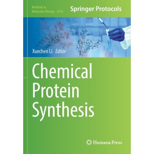 (영문도서) Chemical Protein Synthesis Paperback, Humana, English, 9781071624913