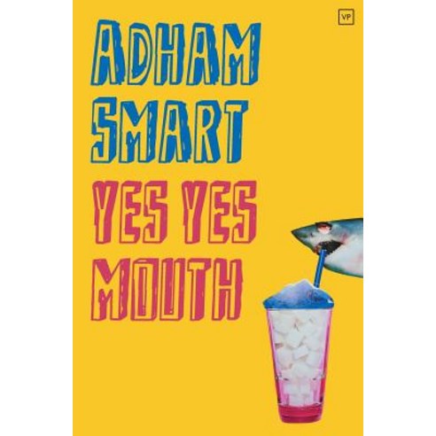 yes yes mouth Paperback, Valley Press