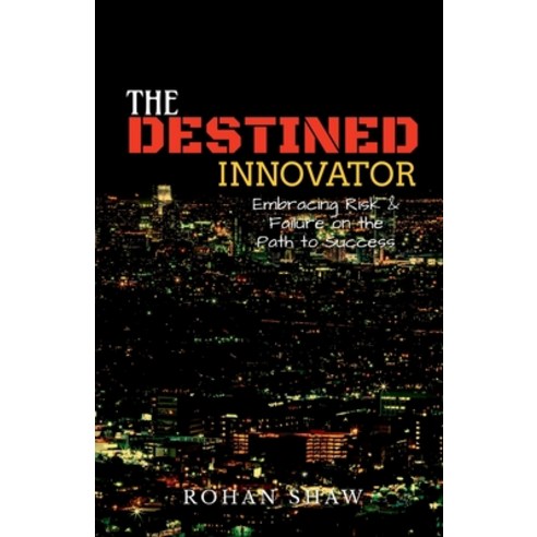 (영문도서) The Destined Innovator Paperback, Notion Press, English, 9798889351429