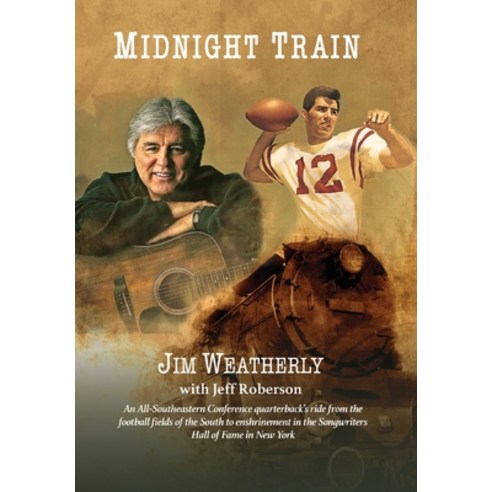 Midnight Train Hardcover, James D. Weatherly, English, 9780916242879