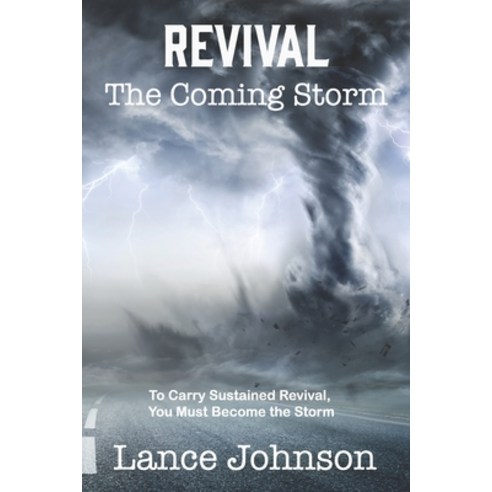 (영문도서) Revival: The Coming Storm Paperback, Independently Published, English, 9798865963356