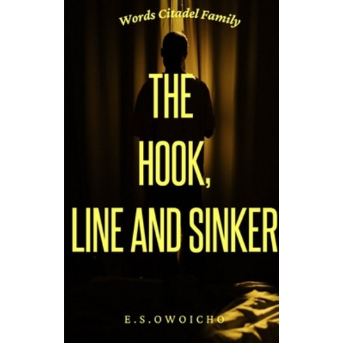 (영문도서) Hook Line and Sinker. Paperback, Blurb, English, 9781006416088