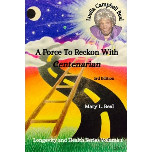 (영문도서) Luella Campbell Beal - A Force To Reckon With Paperback, Pa-Pro-VI Publishing, English, 9781737434832