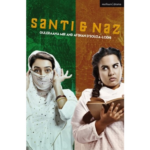(영문도서) Santi & Naz Paperback, Methuen Drama, English, 9781350562011