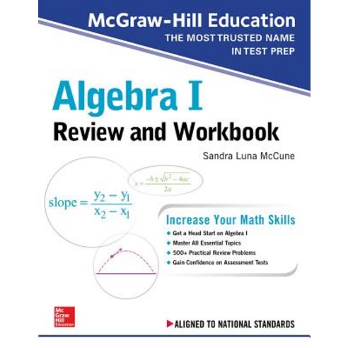 McGraw-Hill Education Algebra I Review and Workbook(Paperback):