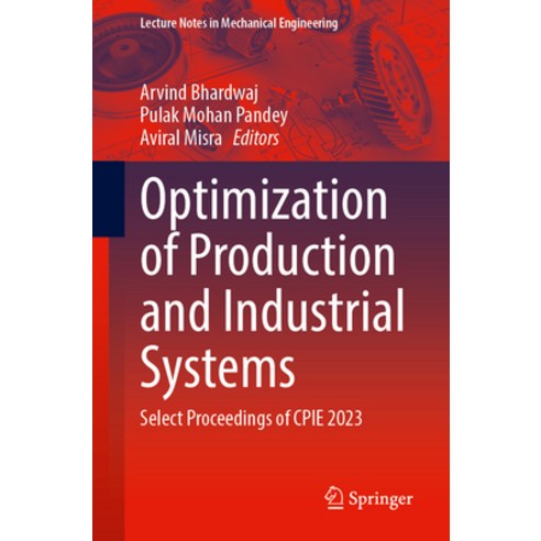 (영문도서) Optimization of Production and Industrial Systems: Select ...