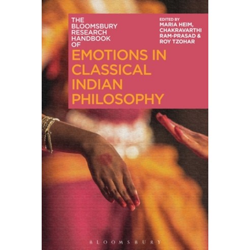 (영문도서) The Bloomsbury Research Handbook of Emotions in Classical Indian Philosophy Paperback, Bloomsbury Academic, English, 9781350234819