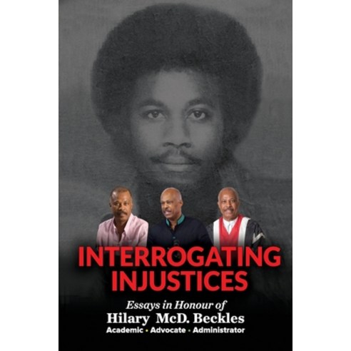 (영문도서) Interrogating injustices Paperback, Ian Randle Publishers, English, 9789768286987
