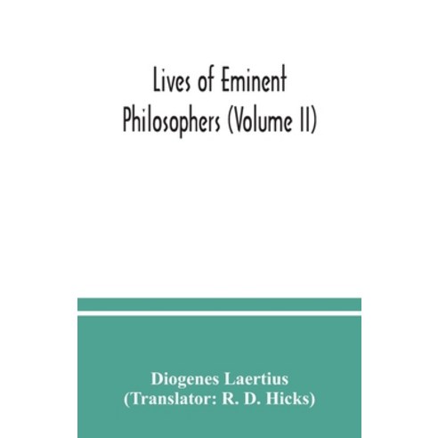 Lives of eminent philosophers (Volume II) Paperback, Alpha Edition