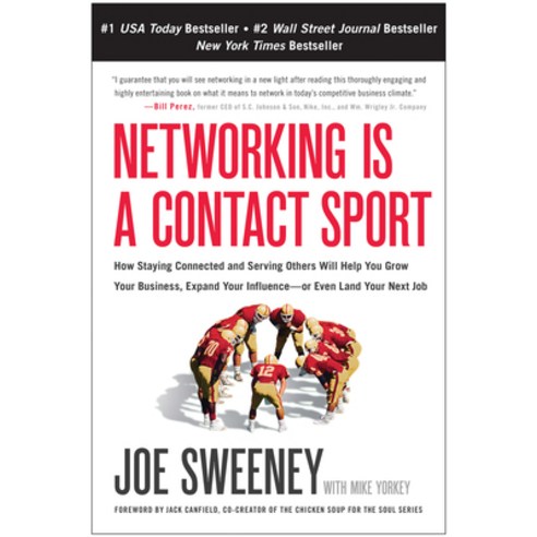 (영문도서) Networking Is a Contact Sport: How Staying Connected and Serving Others Will Help You Grow Yo... Paperback, Benbella Books, English, 9781936661176