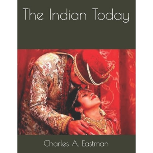 The Indian Today Paperback, Independently Published, English, 9798589971675