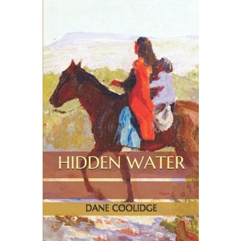 Hidden Water Paperback, Independently Published, English, 9798564996358