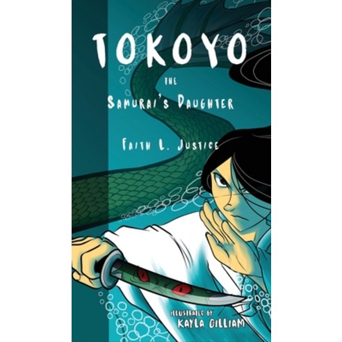 Tokoyo the Samurai''s Daughter Hardcover, Raggedy Moon Books