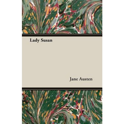 (영문도서) Lady Susan Paperback, White Press, English, 9781528706209
