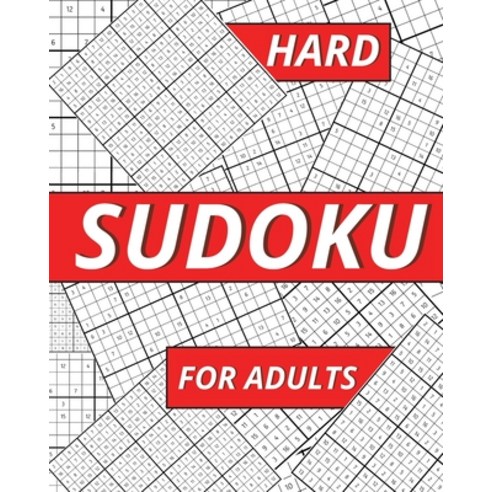 (영문도서) Hard Sudoku For Adults: Collection of 50 Puzzles and 50 Solutions Hard Level Sudoku Puzzle B... Paperback, Snowie Jennys, English, 9781006871474