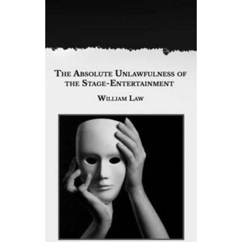 The Absolute Unlawfulness of the Stage-Entertainment Paperback, Independently Published, English, 9798593377555