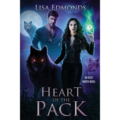 (영문도서) Heart of the Pack Paperback, City Owl Press, English, 9781648981265