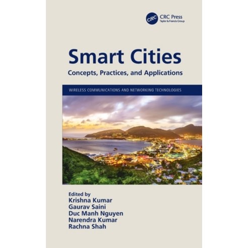 (영문도서) Smart Cities: Concepts Practices and Applications Hardcover, CRC Press, English, 9781032190327