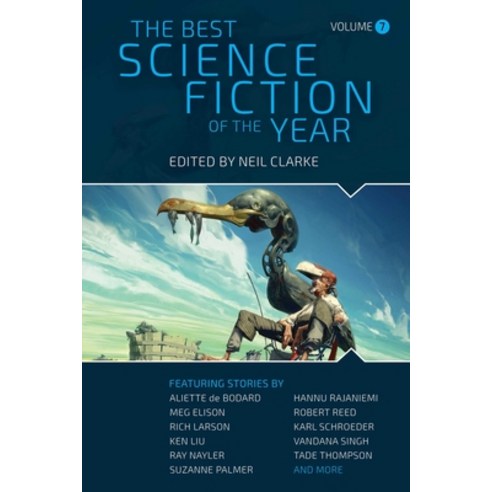 (영문도서) The Best Science Fiction of the Year: Volume Seven Paperback, Night Shade Books, English, 9781949102697