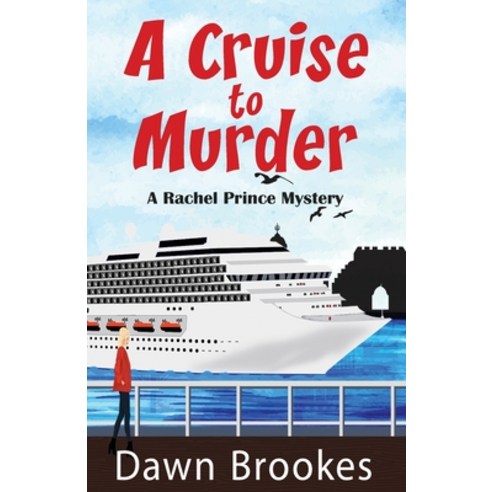 (영문도서) A Cruise to Murder Paperback, Oakwood Publications, English, 9781999857530