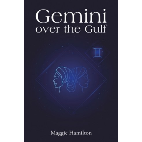 (영문도서) Gemini over the Gulf Paperback, Austin Macauley, English, 9781528981132