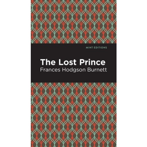 (영문도서) Lost Prince Hardcover, Mint Editions, English, 9781513206509