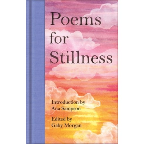 (영문도서) Poems for Stillness Hardcover, MacMillan Collector''s Library, English, 9781529045642