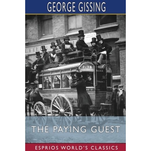 (영문도서) The Paying Guest (Esprios Classics) Paperback, Blurb, English, 9781034978442