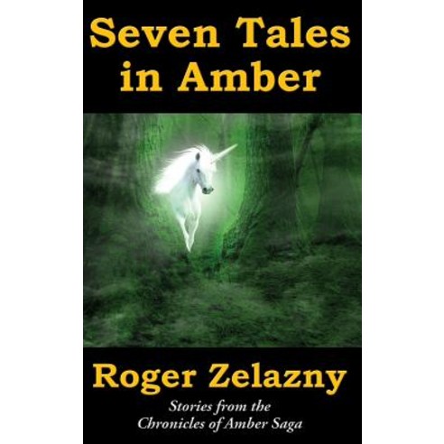 Seven Tales in Amber Hardcover, Amber Ltd