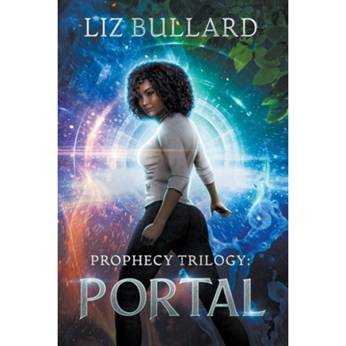 (영문도서) Prophecy Trilogy: Portal Paperback, Liz Bullard, English, 9798224996131
