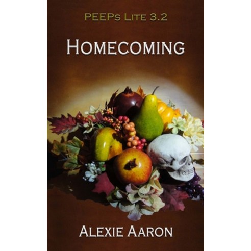 Homecoming: PEEPs Lite 3.2 Paperback, Independently Published
