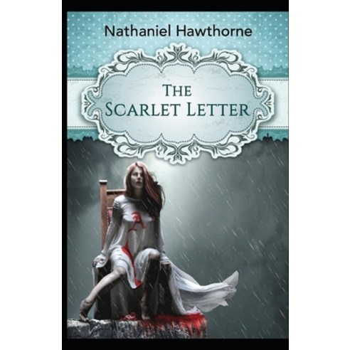(영문도서) The Scarlet Letter(classics illustrated) Paperback, Independently Published, English, 9798515420079