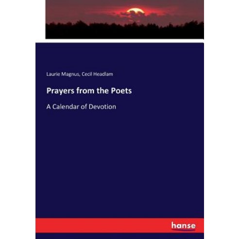 (영문도서) Prayers from the Poets: A Calendar of Devotion Paperback, Hansebooks, English, 9783743335653