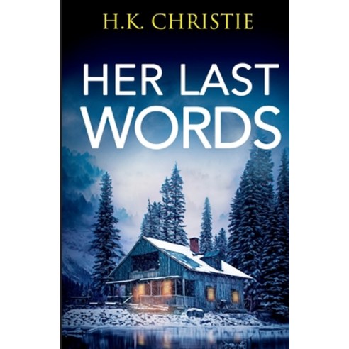 (영문도서) Her Last Words Paperback, Keekstar Media, English, 9781953268150