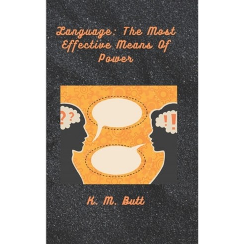 (영문도서) Language: The Most Effective Means Of Power Paperback, Independently Published, English, 9798505199152