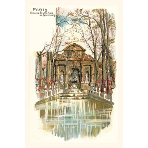 (영문도서) Vintage Journal Medici Fountain Luxemburg Park Paperback, Found Image Press, English, 9781669516712