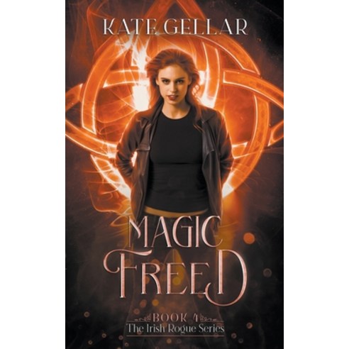 (영문도서) Magic Freed Paperback, Kate Gellar, English, 9798201271305