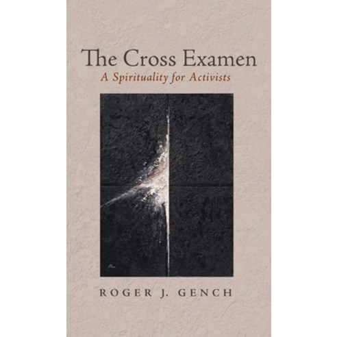 The Cross Examen Hardcover, Cascade Books, English, 9781532688379