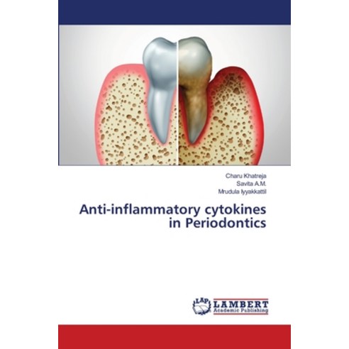 (영문도서) Anti-inflammatory cytokines in Periodontics Paperback, LAP Lambert Academic Publis..., English, 9786203409246