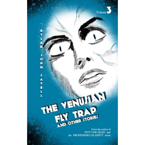 (영문도서) The Venusian Fly Trap: and other stories Paperback, Independently Published, English, 9798847983822