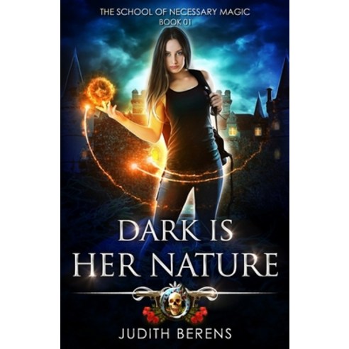 (영문도서) Dark Is Her Nature: An Urban Fantasy Action Adventure Paperback, Lmbpn Publishing, English, 9781642022643