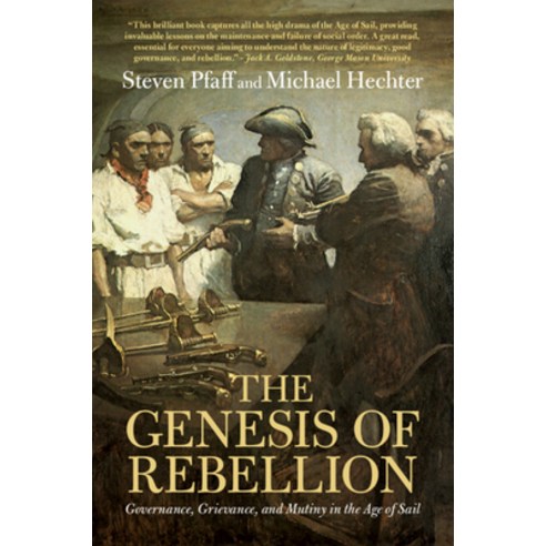 (영문도서) The Genesis of Rebellion: Governance Grievance and Mutiny in the Age of Sail Paperback, Cambridge University Press, English, 9781316645154