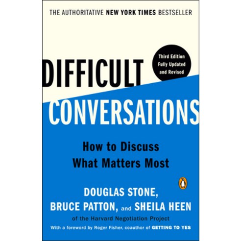 (영문도서) Difficult Conversations: How to Discuss What Matters Most Paperback, Penguin Books, English, 9780143137597